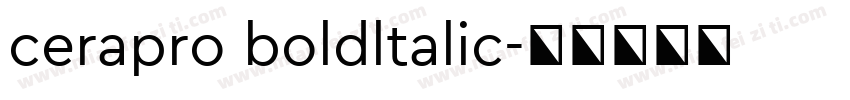 cerapro boldltalic字体转换